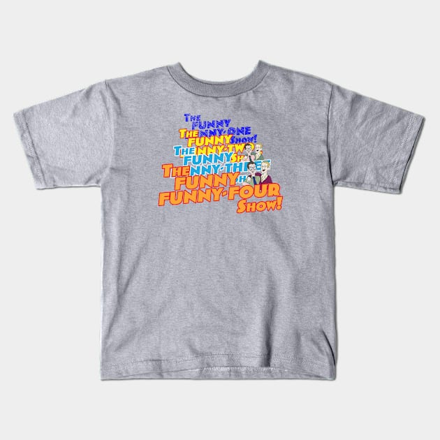 The Funny Funny Show Evolution Kids T-Shirt by DareDevil Improv